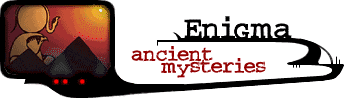 Enigma ancient mysteries