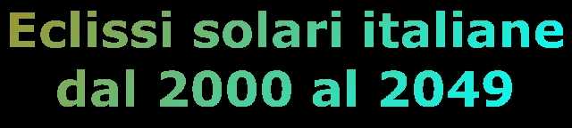 Eclissi solari italiane dal 2000 al 2049