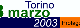 Torino 8 marzo 2003