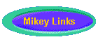 Mikey Links