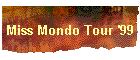 Miss Mondo Tour '99